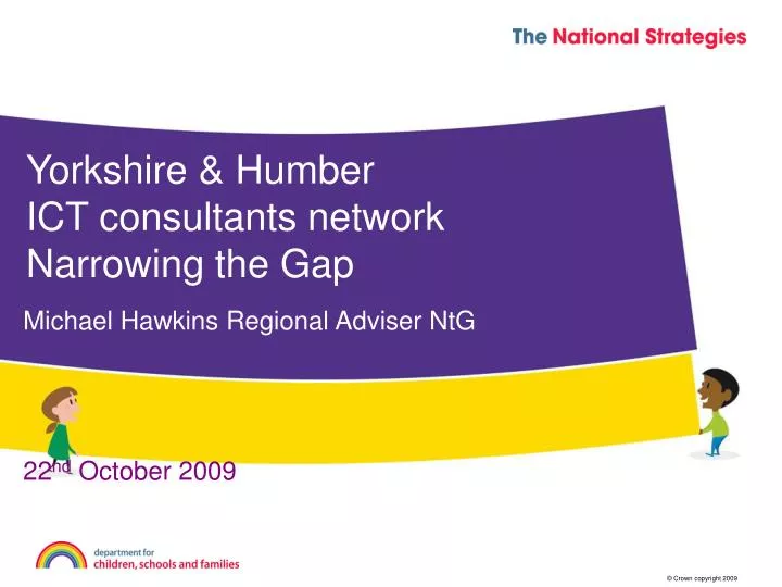 yorkshire humber ict consultants network narrowing the gap