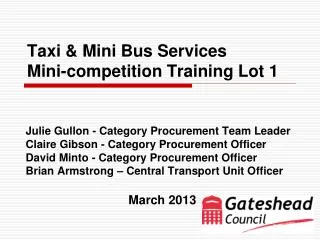 Taxi &amp; Mini Bus Services Mini-competition Training Lot 1