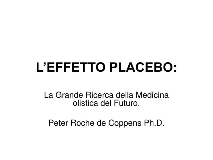 l effetto placebo