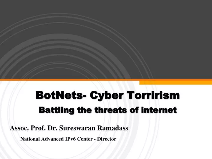 botnets cyber torrirism battling the threats of internet