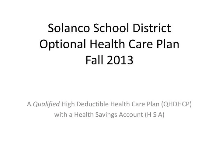 solanco school district optional health care plan fall 2013