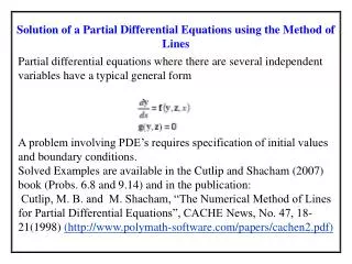 Solution of a Partial Differential Equations using the Method of Lines