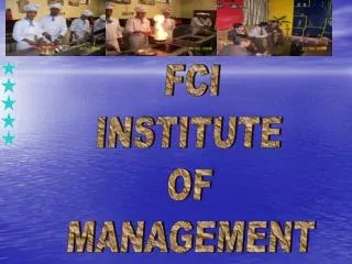 FCI INSTITUTE OF MANAGEMENT
