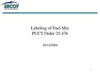 Labeling of Fuel Mix PUCT Order 25.476