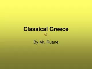 Classical Greece