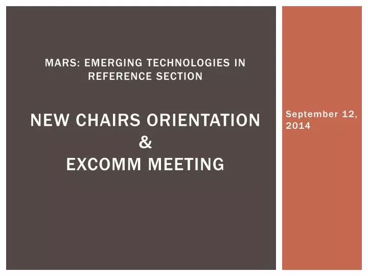 mars emerging technologies in reference section new chairs orientation excomm meeting