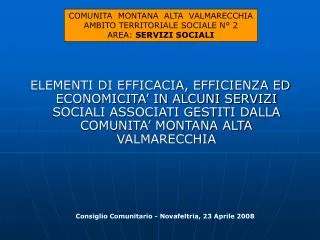 COMUNITA MONTANA ALTA VALMARECCHIA AMBITO TERRITORIALE SOCIALE N° 2 AREA: SERVIZI SOCIALI
