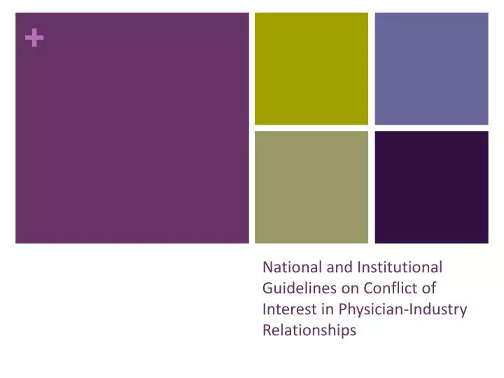 national and institutional guidelines on conflict of interest in physician industry relationships