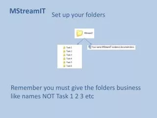 Set up your folders