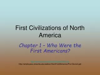 First Civilizations of North America