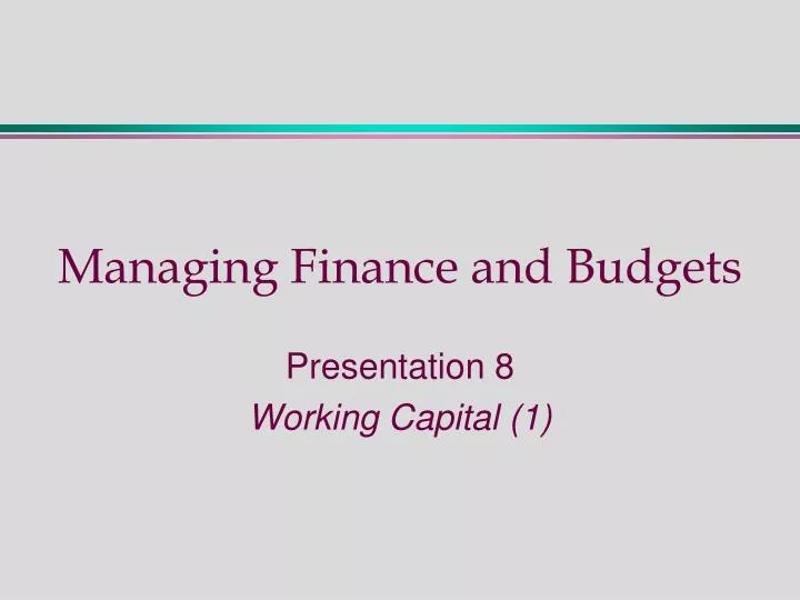 managing finance and budgets