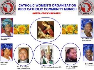 CATHOLIC WOMEN´S ORGANIZATION IGBO CATHOLIC COMMUNITY MUNICH