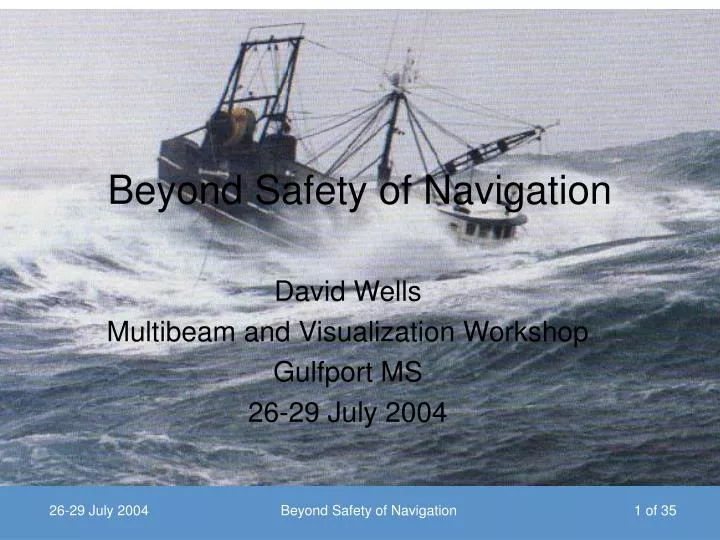 beyond safety of navigation