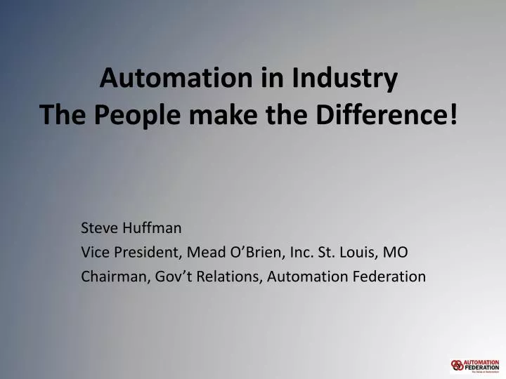automation in industry the people make the difference