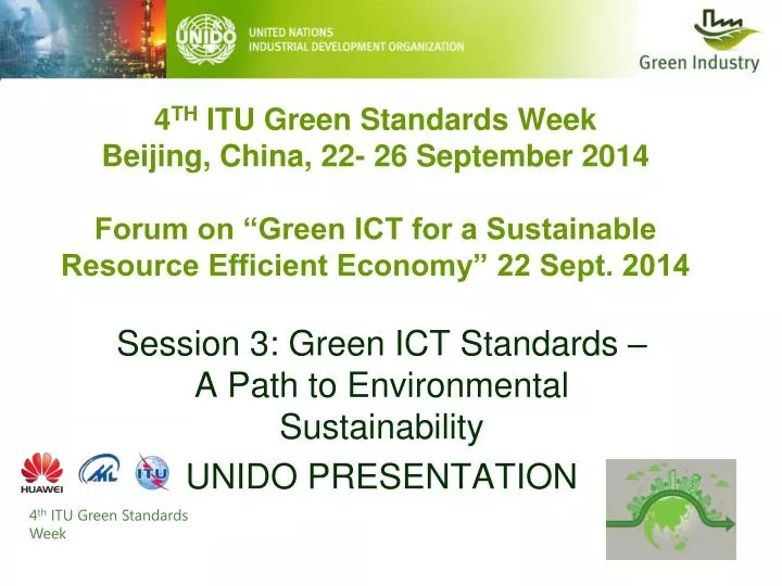 session 3 green ict standards a path to environmental sustainability unido presentation