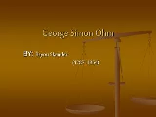 George Simon Ohm