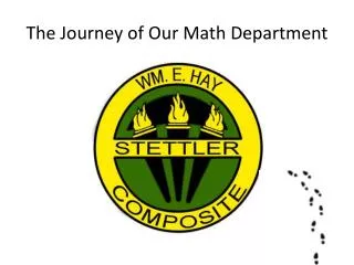 The Journey of Our Math Department