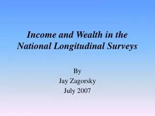 Income and Wealth in the National Longitudinal Surveys