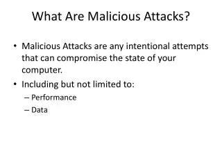 What Are Malicious Attacks?