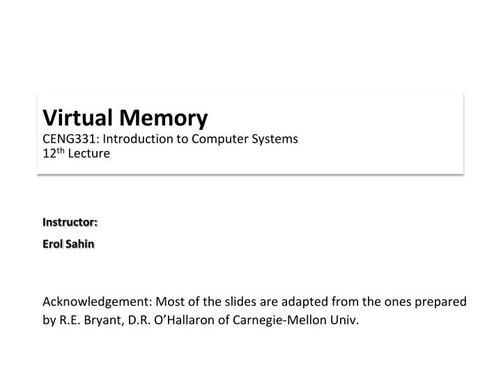 virtual memory ceng331 introduction to computer systems 12 th lecture