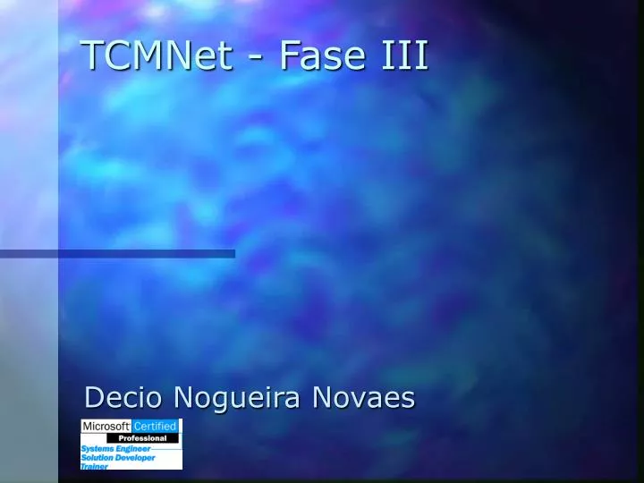 tcmnet fase iii