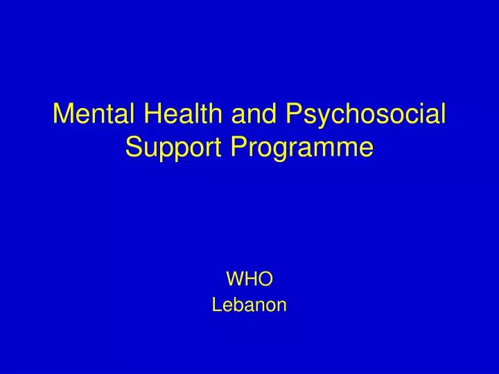 mental health and psychosocial support programme