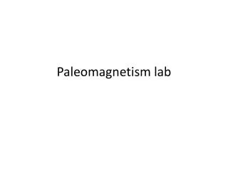 Paleomagnetism lab