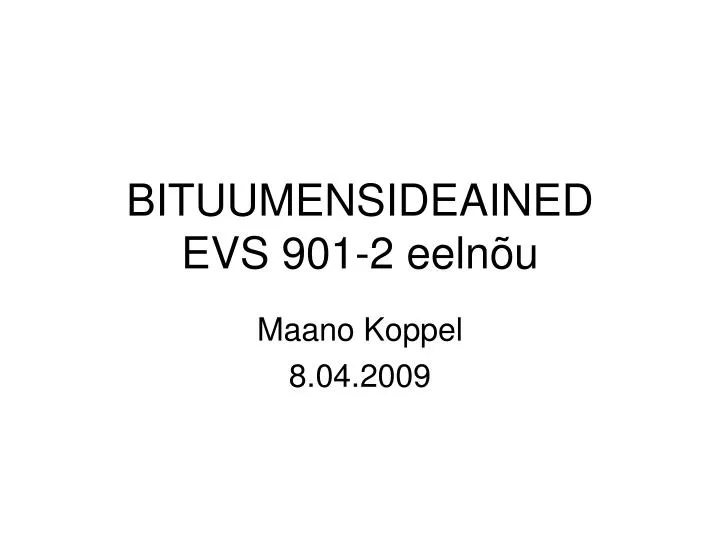 bituumensideained evs 901 2 eeln u