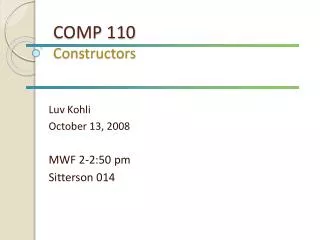 COMP 110 Constructors