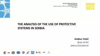 THE ANALYSIS OF THE USE OF PROTECTIVE SYSTEMS IN SERBIA