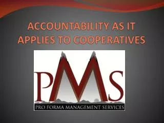 ACCOUNTABILITY AS IT APPLIES TO COOPERATIVES