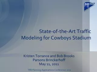 State-of-the-Art Traffic Modeling for Cowboys Stadium