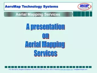 A presentation on Aerial Mapping Services