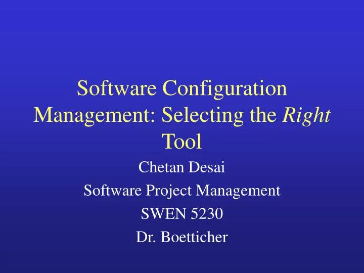 software configuration management selecting the right tool