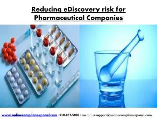 Reducing eDiscovery risk for Pharmaceutical Companies