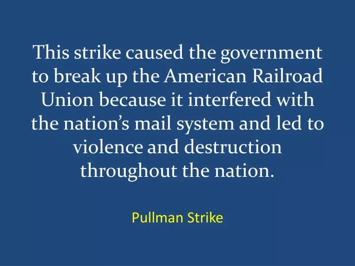 pullman strike
