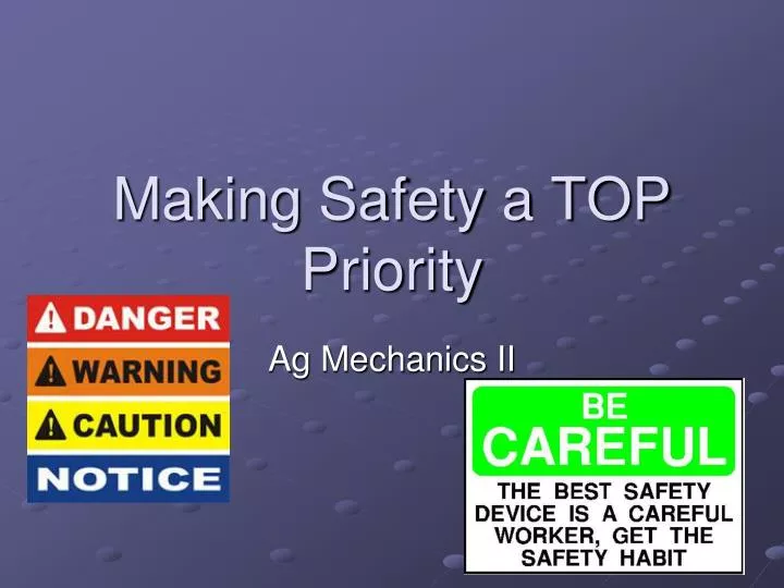 making safety a top priority