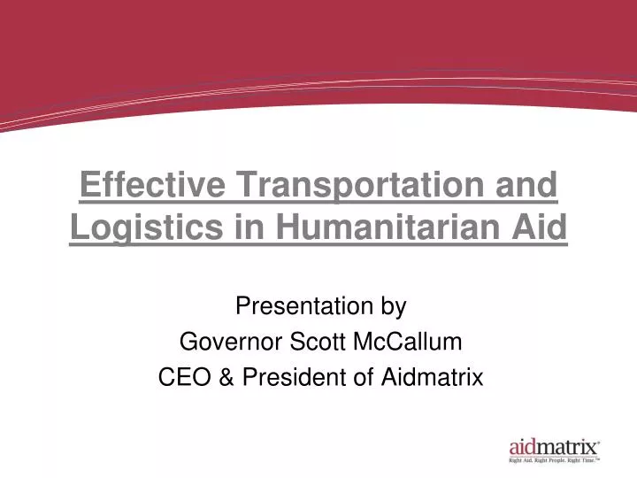 effective transportation and logistics in humanitarian aid