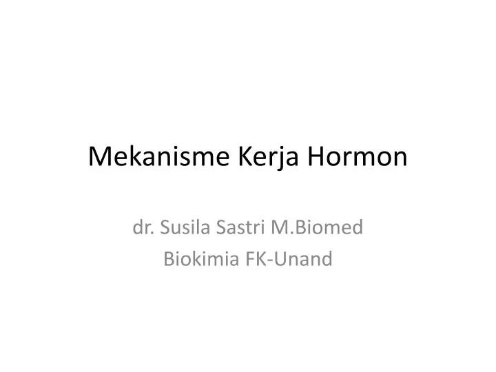 mekanisme kerja hormon