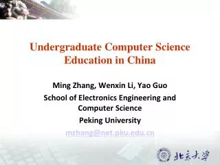 Undergraduate Computer Science Education in China