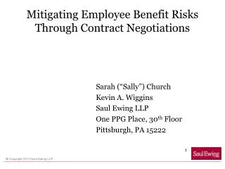 Mitigating Employee Benefit Risks Through Contract Negotiations