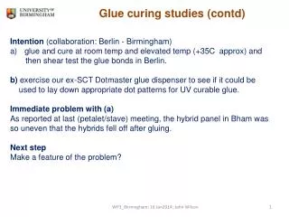 Glue curing studies ( contd )