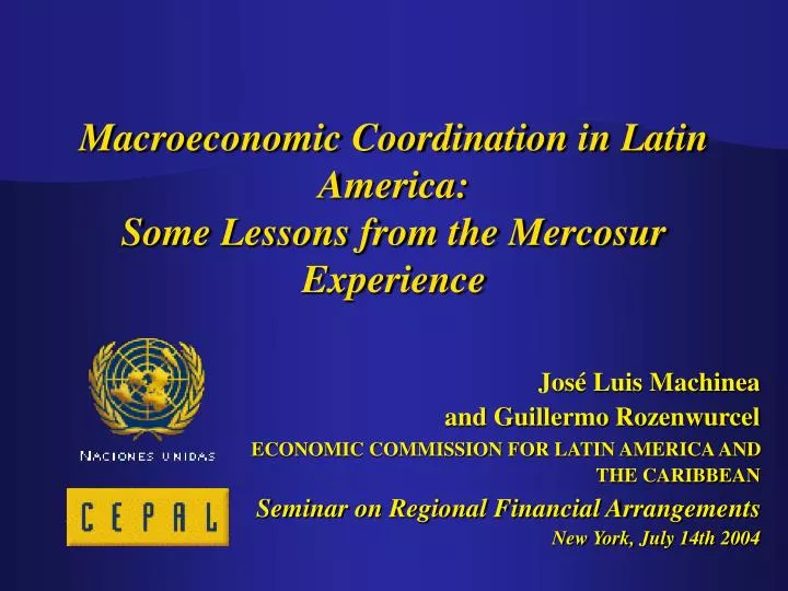 macroeconomic coordination in latin america some lessons from the mercosur experience