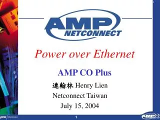 Power over Ethernet AMP CO Plus