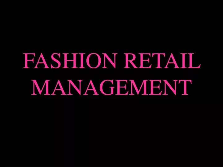 fashion retail management