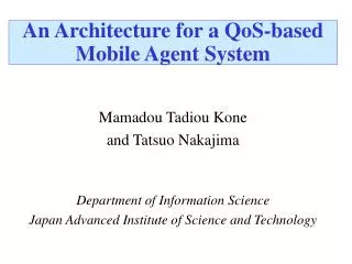An Architecture for a QoS-based Mobile Agent System