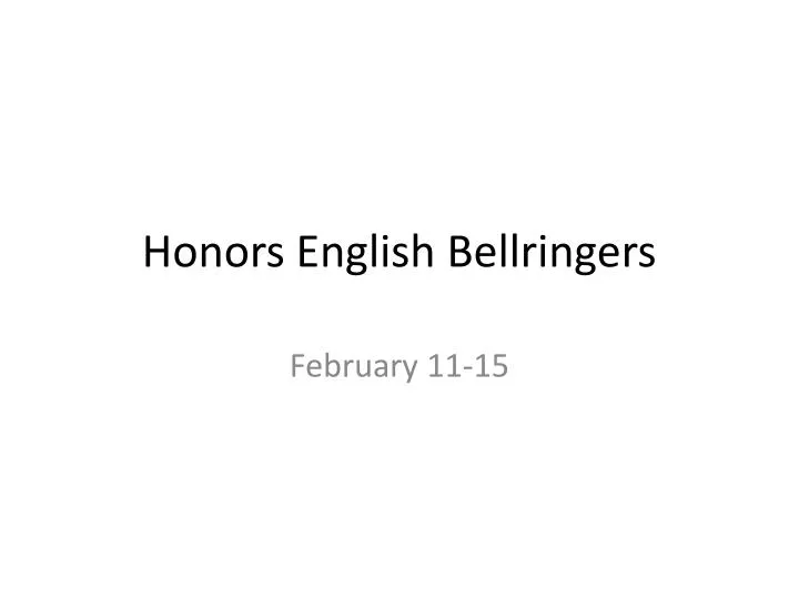 honors english bellringers