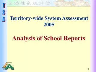 Territory-wide System Assessment 2005