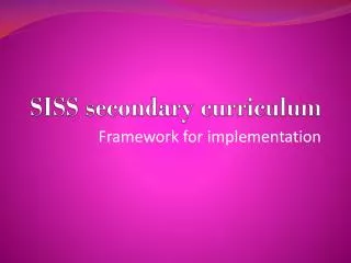 SISS secondary curriculum