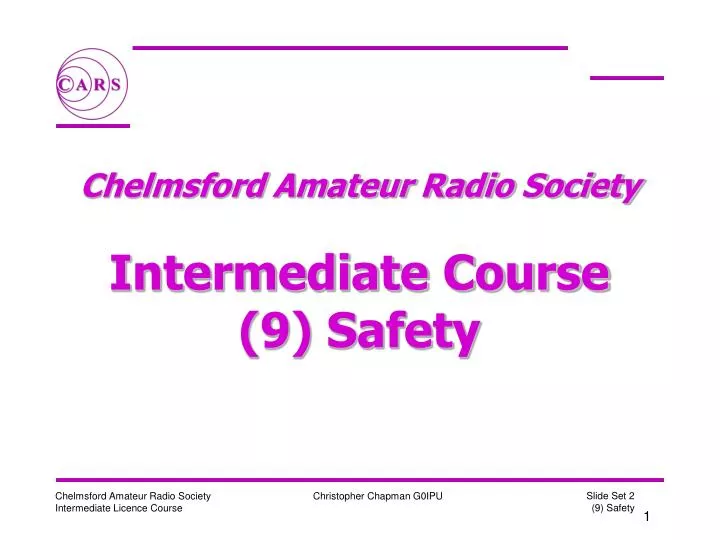 chelmsford amateur radio society intermediate course 9 safety